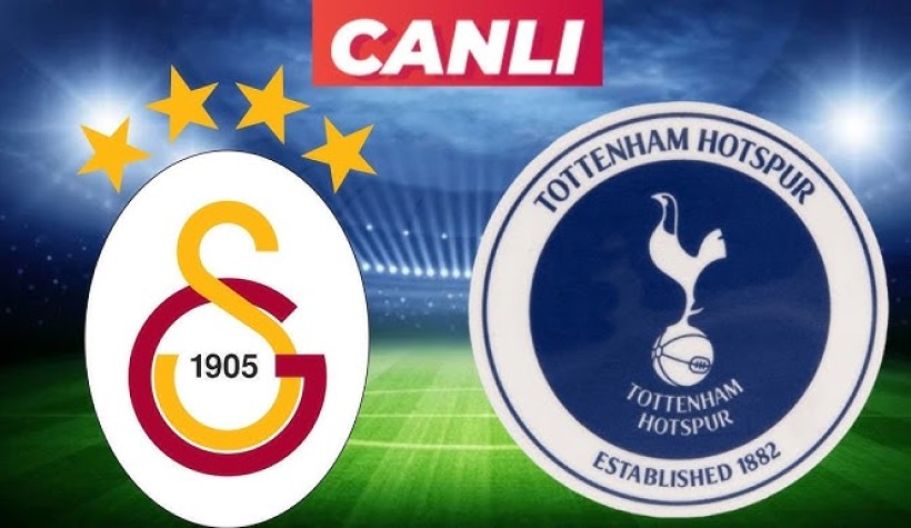 Galatasaray - Tottenham canlı izle