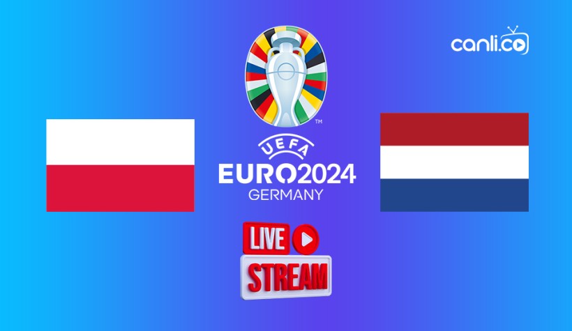 Polonya - Hollanda canlı izle | TRT 1 canlı yayın maç izle